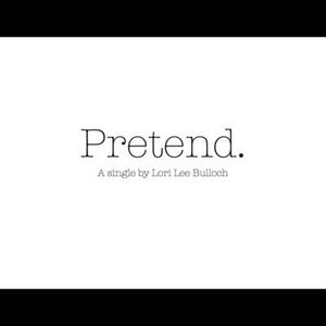 Pretend