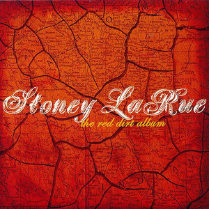 The Red Dirt Album by Stoney LaRue