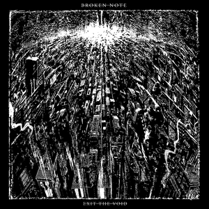 Exit The Void by Broken Note