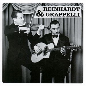 Django Reinhardt & Stéphane Grappelli by Django Reinhardt