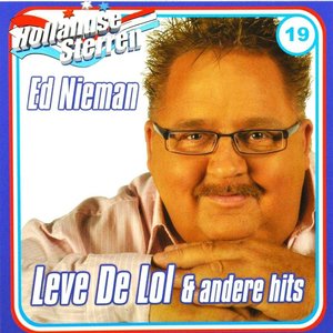Leve De Lol & Andere Hits
