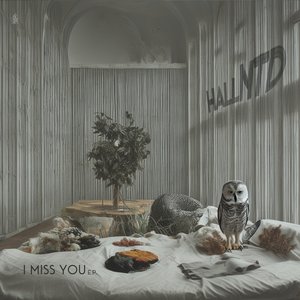 I Miss You E.P.