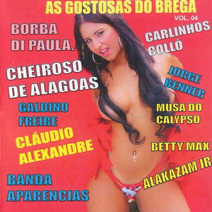 As Gostosas do Brega Vol. 04 by Denis Braga