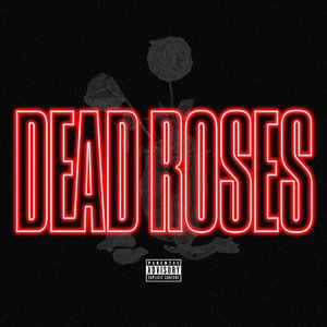 Dead Roses