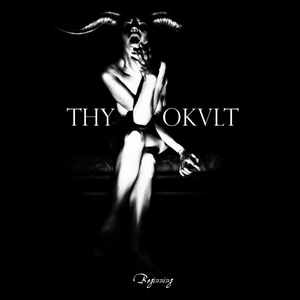 Beginning by THY OKVLT