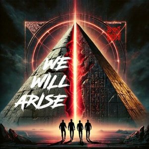We Will Arise
