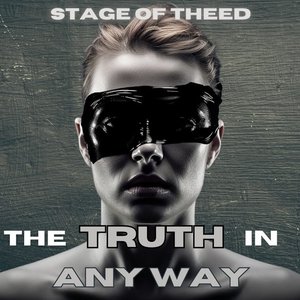 The Truth in Any Way