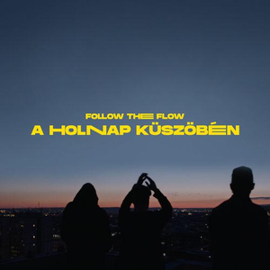 Artwork for A holnap küszöbén
