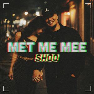 Artwork for Met Me Mee