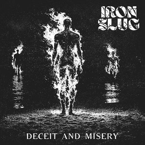 Deceit And Misery