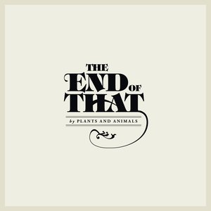 The End of That
