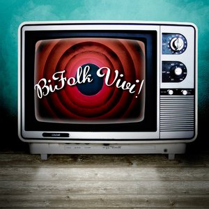 BiFolk Vivi!