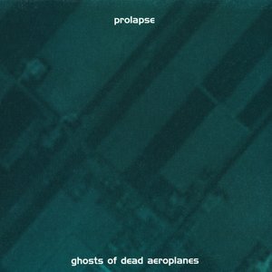 Ghosts Of Dead Aeroplanes