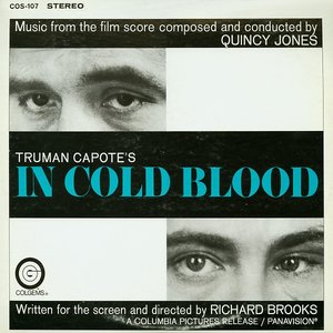 Quincy Jones - In Cold Blood - Zortam Music