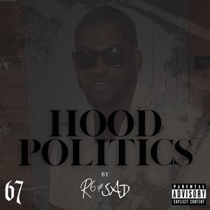 Hood Politics