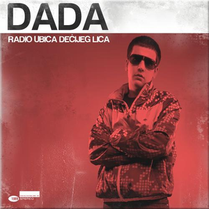 Radio Ubica Dečijeg Lica by Dada