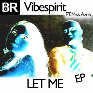 Let Me Remix EP