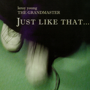 Just Like That by Leroy Young