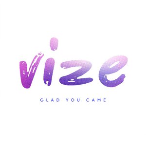 Glad You Came