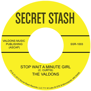 The Valdons - Stop Wait A Minute Girl B/W Whatcha Gonna Do - Zortam Music