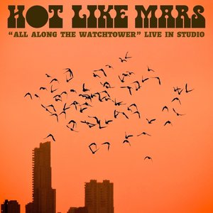 All Along The Watchtower