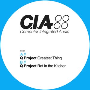 Greatest Thing / Rat In The Kitchen