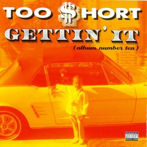 Gettin' It (Album Number Ten)