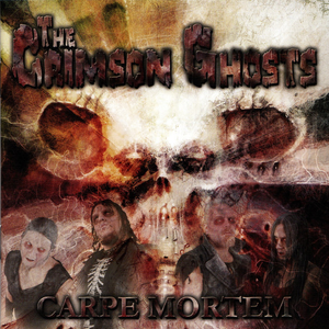 Carpe Mortem by The Crimson Ghosts