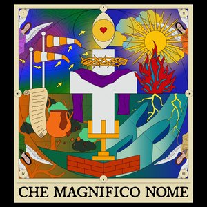 Che Magnifico Nome