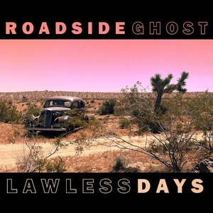 Lawless Days