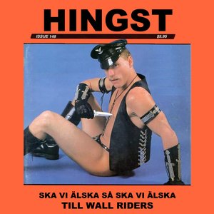 Ska vi älska så ska vi älska till Wall Riders