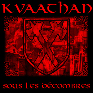 Sous les Décombres (Promo 2012) by Kvaathan