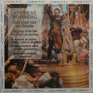 Das Lied von der Glocke (Das Neue Orchester feat. conductor: Christoph Spering)