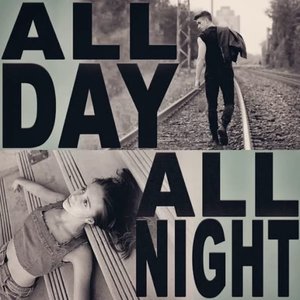 All Day All Night (feat. Tate McRae) - Single