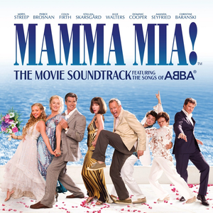 Mamma Mia! [Original Soundtrack] by Amanda Seyfried; Meryl Streep