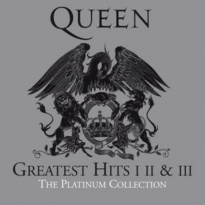 Greatest Hits I, II & III: The Platinum Collection — Queen