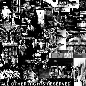 ALL OTHER RIGHTS RESERVED (Greatest Hits 2020​-2021)