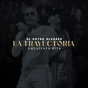 La Trayectoria (Greatest Hits)