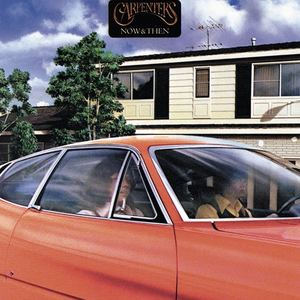 Now & Then (Reissue) by Carpenters