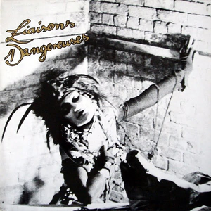 Liaisons Dangereuses by Liaisons Dangereuses