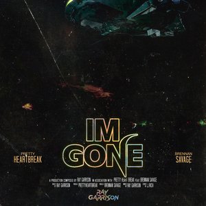 I'm Gone