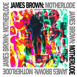 James Brown - Motherlode