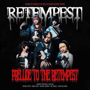 Prelude to the RETEMPEST (The Story)