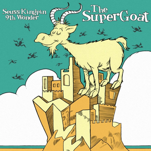 The Supergoat by Hus KingPin