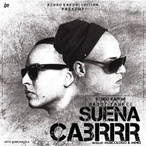 Suena Cabrrr (feat. Kendo Kaponi & Dy)