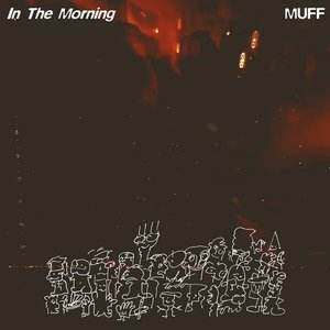In The Morning