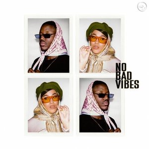 No Bad Vibes - Single