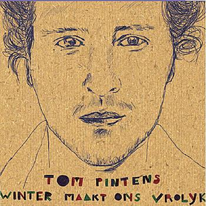 Tom Pintens - Winter Maakt Ons Vrolijk - Zortam Music