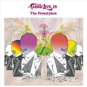 FabricLive 19: The Freestylers