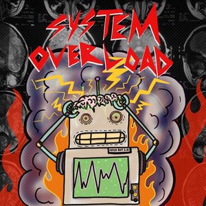 System Overload
